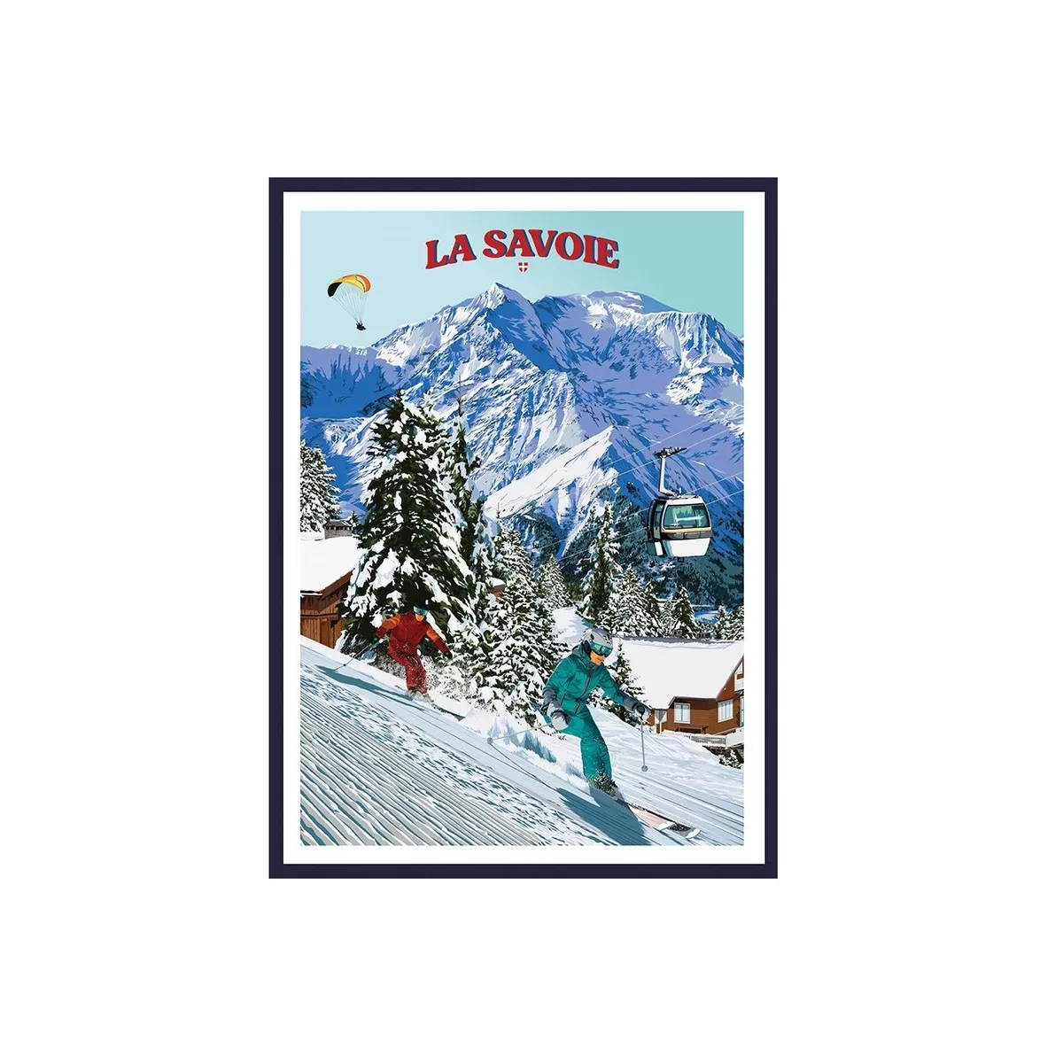 Tableau Poster La Savoie Hivers 50x70
