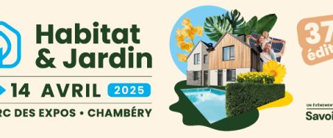 SALON HABITAT ET JARDIN CHAMBERY